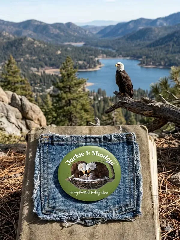 Jackie and Shadow Big Bear Bald Eagle Nesting Season Pin-Back Button