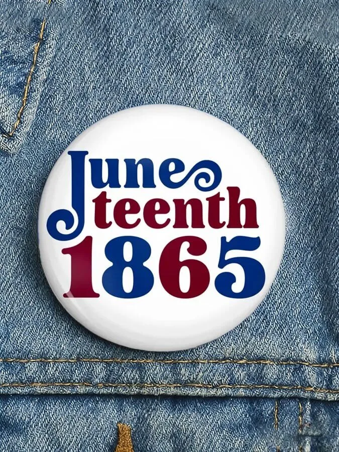 Juneteenth 1865 Commemoration Freedom Day Celebration Pin Button