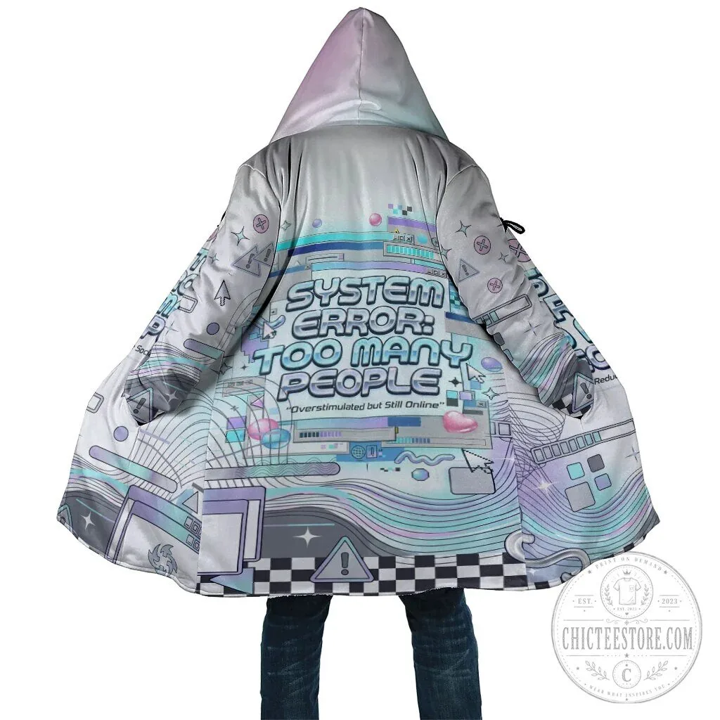 System Error Too Many People Cloak Y2K Retro Tech Computer Interface Cyber Aesthetic Cloak